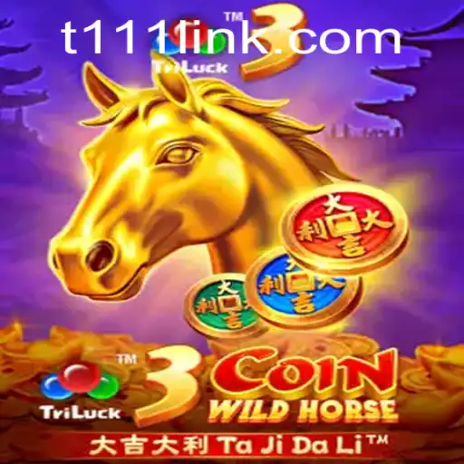 Discover the Thrilling World of 3CoinWildHorse: An Engaging Adventure in Gaming