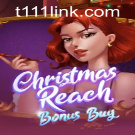 Discovering ChristmasReachBonusBuy: A Festive Gaming Adventure