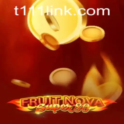 Discover the Excitement of 'FruitNovaSuper80': Dive into a Vivid Gaming Experience