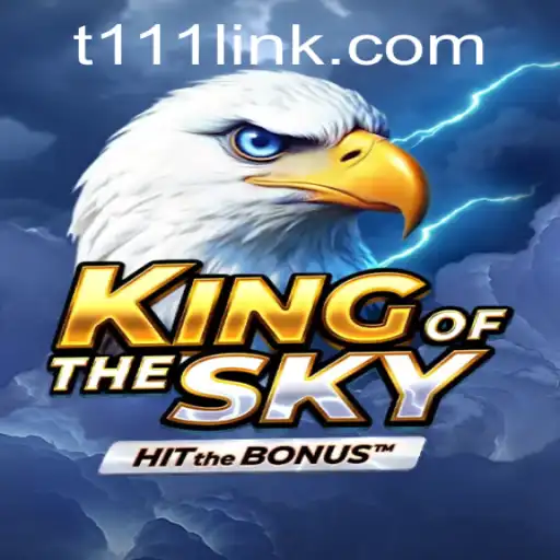 Discover the Thrill of KingOfTheSky: A Comprehensive Guide